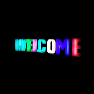 LED Welcome